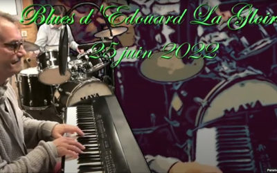 Blues d’Edouard La Gloire